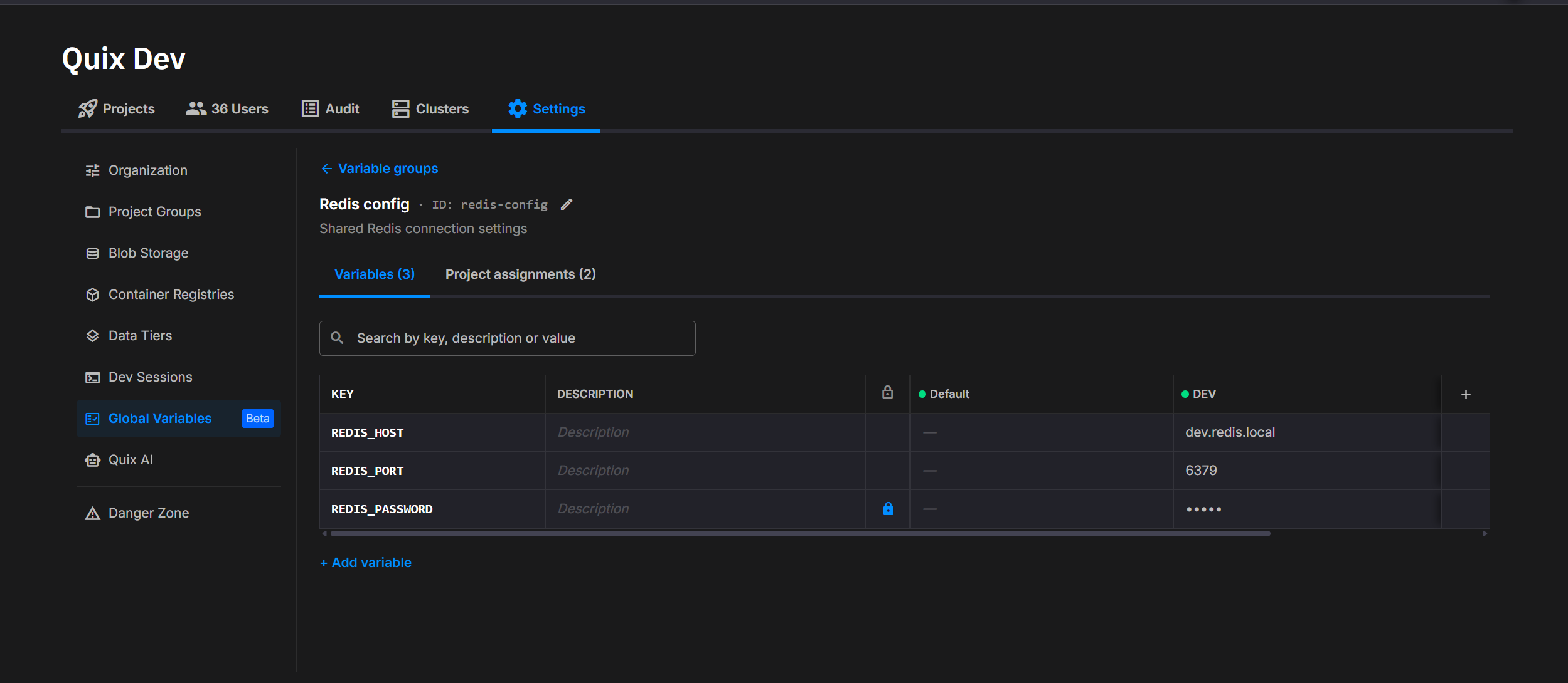 The Redis config group in the organization's Global Variables settings